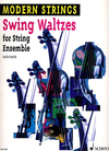 Searle, L.: Swing Waltzes for String Ensemble (string orchestra)