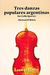 LudwigMasters O'Brien: (score/parts) Tres Danzas Populares Argentinas (cello quartet) Latham Music