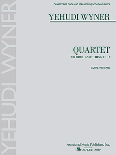 HAL LEONARD Wyner, Yehudi: Quartet for Oboe and String Trio (oboe, violin, viola, cello) score and parts
