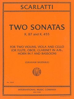 International Music Company Scarlatti, D. (Bastable): Two Sonatas, K.87 and K.455 arranged for string quartet