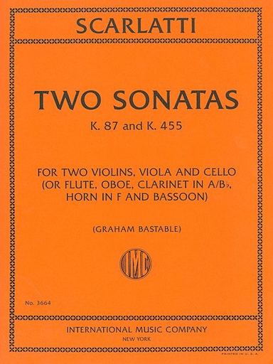 International Music Company Scarlatti, D. (Bastable): Two Sonatas, K.87 and K.455 arranged for string quartet