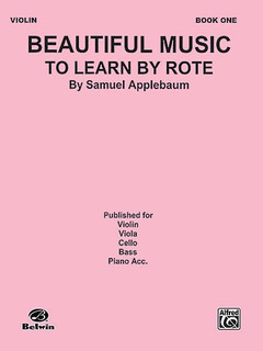 Alfred Music Applebaum: Beautiful Music to Learn by Rote Vol.1 (cello)
