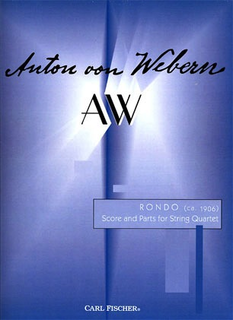 Carl Fischer Webern, Anton: Rondo ca 1908 for String Quartet-score and parts