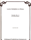 Carl Fischer Le Beau, Luise Adolpha: Sonate Op. 17 (cello & piano)