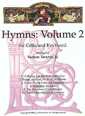 Taranto, Vernon: Hymns Vol.2 (cello & piano)