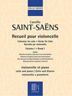 Editions Durand Saint-Saens, Camille: Collection for Cello & Piano, Vol. 1