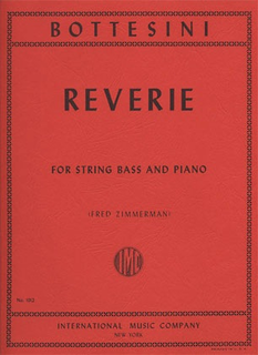 International Music Company Bottesini (Zimmerman): Reverie (bass & piano)