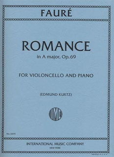 International Music Company Faure, Gabriel (Kurtz): Romance in A Major, Op.69 (Cello & Piano)