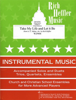 Halan, Henri (Heffler): Take My Life and Let It Be (string quartet)
