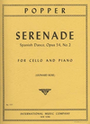 International Music Company Popper (Rose): Serenade - Spanish Dance No.2, Op.54 (cello & piano)