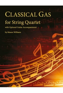 Last Resort Music Publishing Williams: Classical Gas (string quartet) Last Resort