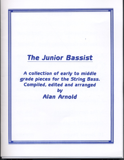 Arnold, Alan: The Junior Bassist (bass & piano)