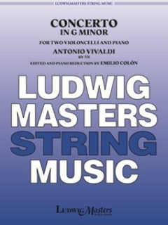 LudwigMasters Vivaldi, Antonio (Colon): Concerto in G Minor RV531 (2 Cellos & Piano)