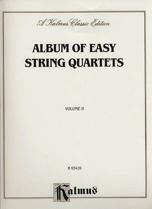 Kalmus Kalmus: Album of Easy String Quartets Vol.2
