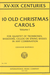 International Music Company Bastable, G.: 10 Old Christmas Carols, Vol.1, XV-XIX Centuries (4 cellos)