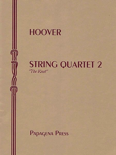 Carl Fischer Hoover, Katherine: String Quartet 2 (The Knot) score and parts