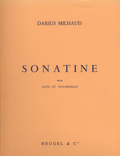 Milhaud, Darius: Sonatine for Viola & Cello