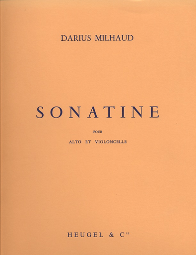 Milhaud, Darius: Sonatine for Viola & Cello