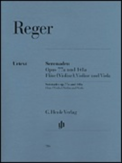 HAL LEONARD Reger, R. (Kube, ed.): Serenades, Op.77a &  Op.141a, urtext (flute, violin, and viola)