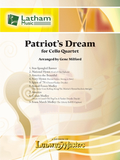 LudwigMasters Milford, G: Patriot's Dream (4 cellos) Latham