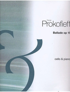 HAL LEONARD Prokofiev, S.: Ballade Op.15 (cello & piano)