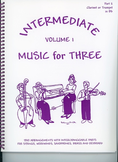 Last Resort Music Publishing Kelley, Daniel: Music for Three Intermediate Vol.1 (clarinet 2)