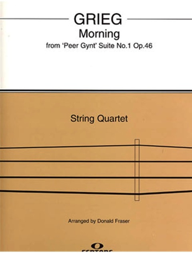 HAL LEONARD Grieg, Edvard (Fraser): Morning from Peer Gynt (string quartet)