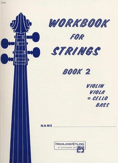 Alfred Music Etling, F.R.: Workbook for Strings, Bk.2 (cello)