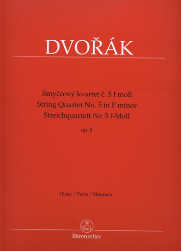 Barenreiter Dvorak, Antonin: String Quartet No. 5 in f minor Op. 9,  Barenreiter