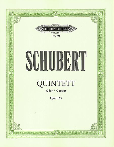 C.F. Peters Schubert, F.: Quintet in C Op.163/D956 (2 violins, viola, and 2 cellos)