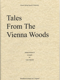 Carl Fischer Strauss, Johann (Martelli): Tales from the Vienna Woods (string quartet)
