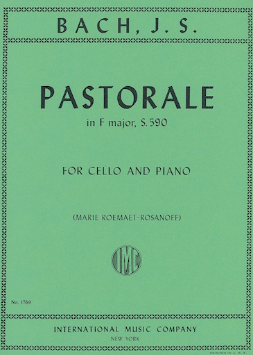 International Music Company Bach (Rosanoff): Pastorale in F Major, S.590 (cello & piano) IMC