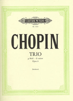 Chopin, F.: Piano Trio in G Minor Op.8 (violin, cello, piano)