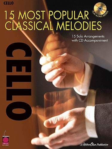 HAL LEONARD Whalen, Michael: 15 Most Popular Classical Melodies (cello & CD)