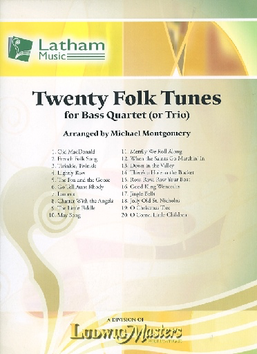 LudwigMasters Montgomery, M. (arr.): 20 Folk Tunes for Bass Quartet or Trio (3-4 basses, and score)