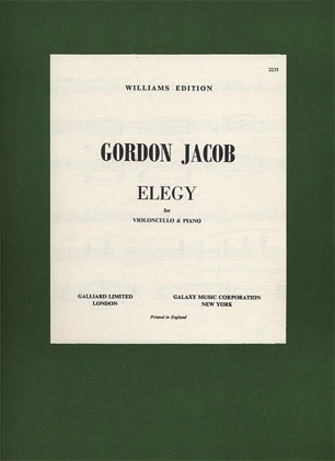 Galaxy Music Jacob, Gordon: Elegy (cello & piano)