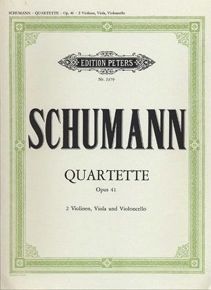 Schumann, Robert: 3 String Quartets, Op. 41