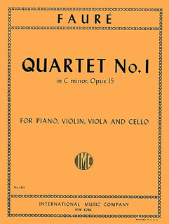 International Music Company Faure, Gabriel : Quartet No.1 in C minor Op.15 (Piano, Violin, Viola and Cello)