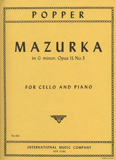 International Music Company Popper: Mazurka No.3 in G minor, Op.11 (cello & piano)