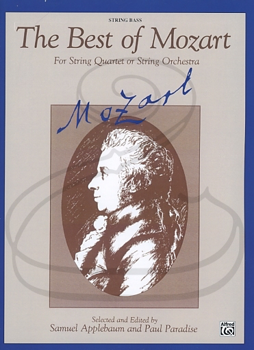 Alfred Music Mozart, W.A. (Applebaum/Paradise): (collection) The Best of Mozart for String Quartet or Orchestra (bass) Belwin Mills Publishing