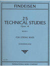 International Music Company Findeisen, T.A. (Zimmerman): 25 Technical Studies, Op.14 Volume I (bass)