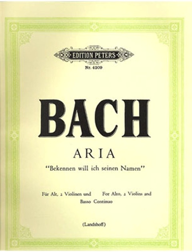 Bach, J.S.: Bekennen Will Ich Seinin Namen (alto, 2 violins, cello, piano)