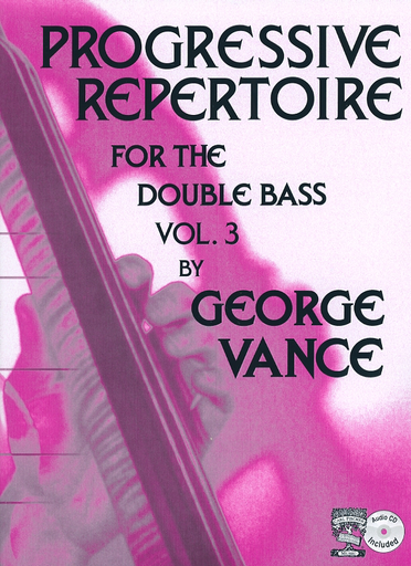 Carl Fischer Vance, G.: Progressive Repertoire for the Double Bass, Volume 3 (bass, with CD)