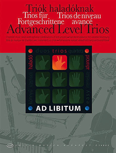 HAL LEONARD Soos, A/Zempleni, L (ed., Arr.): Advanced Level Trios; Chamber Music with Optional Combinations of Instruments (violin, viola, cello, bass)