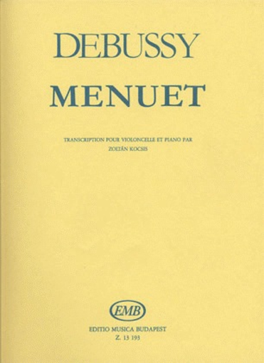 HAL LEONARD Debussy, Claude: Menuet (cello & piano) - Metzler Violin Shop