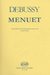 HAL LEONARD Debussy, Claude: Menuet (cello & piano)