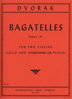 International Music Company Dvorak, Antonin: Bagatelles Op.47 (2 violins, cello & piano)