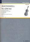 HAL LEONARD MacDowell, Edward: To a wild rose from "Woodland Sketches" (4 cellos)