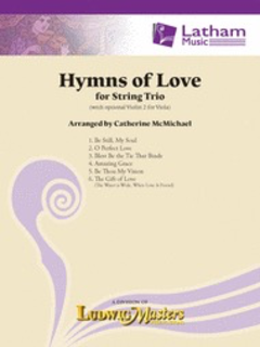 LudwigMasters McMichael: Hymns of Love (string trio) Ludwig Masters