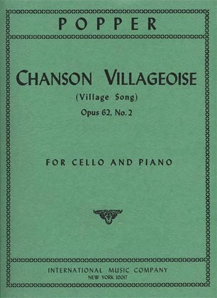 International Music Company Popper: Chanson Villageoise - Village Song No.2, Op.62 (cello & piano)